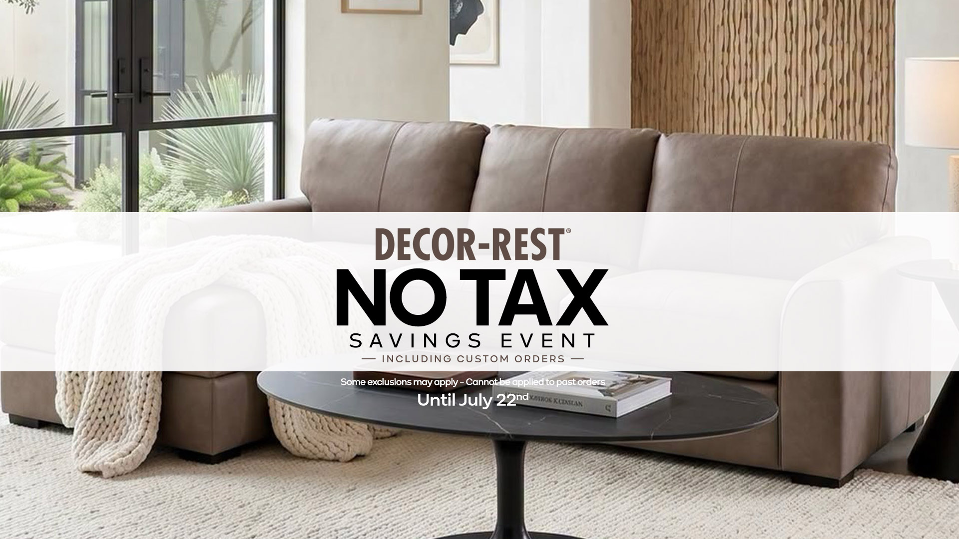 Decor Rest No Tax Sale Slider July 2026 Home